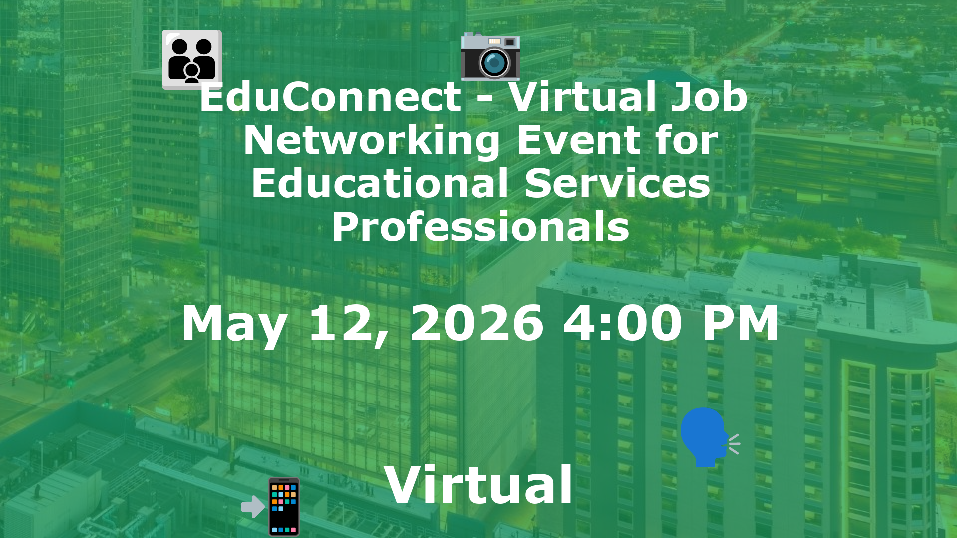 EduConnect - Virtual Job  Networking Event for Educational Services Professionals event image
